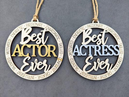 Best Actor, Best Actress Ever Ornament or Car Charm SVG Digital Download