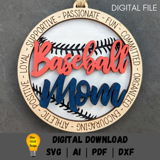 Baseball Mom svg - Gift for Baseball sports parent - Ornament or Car charm digital file - Cut & score laser cut file designed for Glowforge