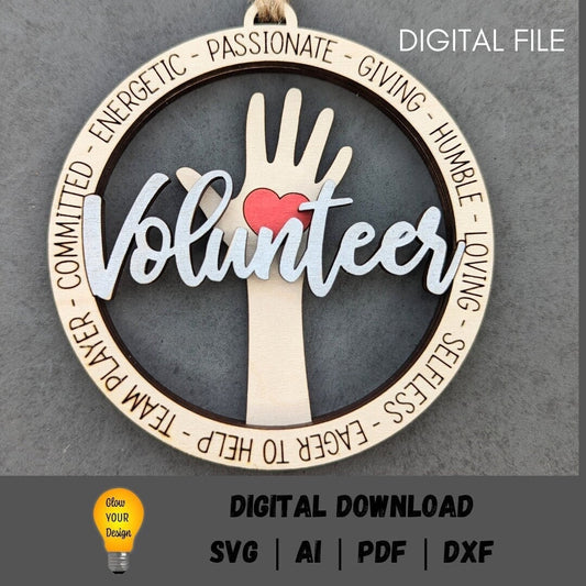 Volunteer svg - Ornament or car charm digital file - Gift for Volunteer - Cut and score laser cut file designed for Glowforge