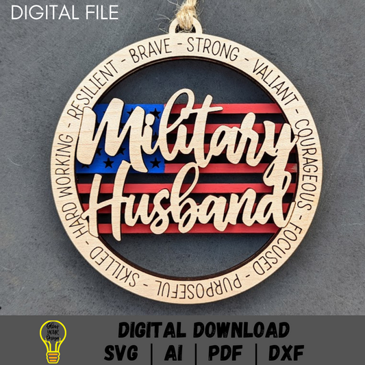 Military Husband car charm svg, Military spouse svg, Double layer ornament with flag background, Cut & score cut file designed for Glowforge