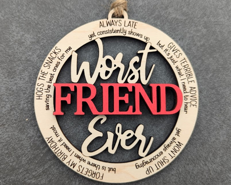 Worst Ever Ornament Bundle - Worst Sister, Coworker, Friend - Snarky Funny Gift