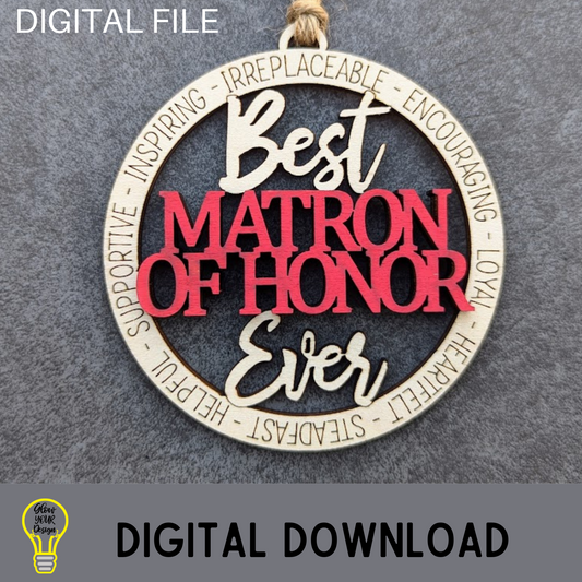 Best Matron of Honor Ever SVG