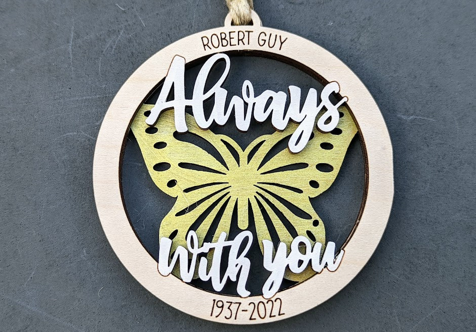Memorial ornament svg - Ornament or car charm digital file - Always with you butterfly laser cut file - Can be personalized -  Glowforge ready
