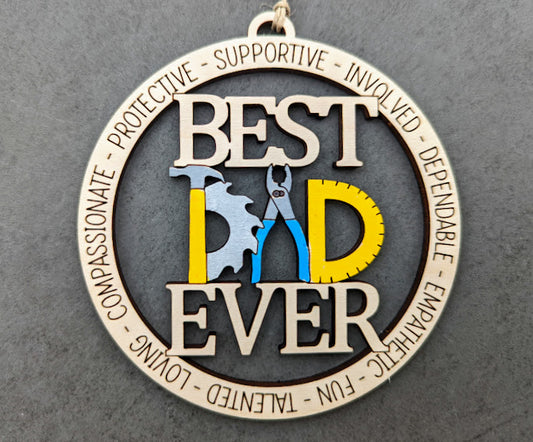 Best Dad Ever svg - Father's day gift DIGITAL FILE - Car charm or ornament svg - Gift for carpenter or handyman - Cut and score laser cut file designed for Glowforge
