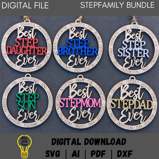 Stepfamily ornament bundle - Set of 6 ornament or car charm svg bundle - Includes Stepmom, Dad, Sister, Brother, Son, Daughter - Laser cut file