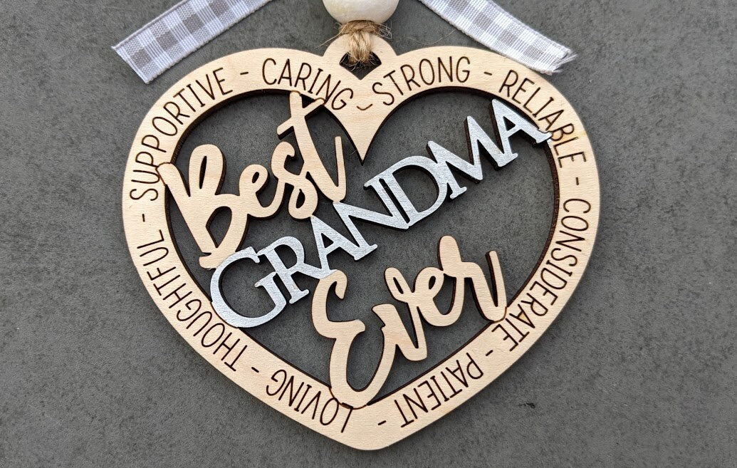 Grandma svg - Best Grandma Ever Ornament or Car Charm DIGITAL FILE - Grandparent Heart ornament gift - Laser cut file designed for Glowforge - Cut and score only