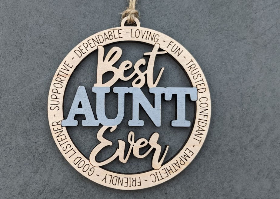 Aunt svg - Best Aunt Ever Ornament Digital File - Car charm or Ornament SVG - Cut and Score Digital Download Designed for Glowforge
