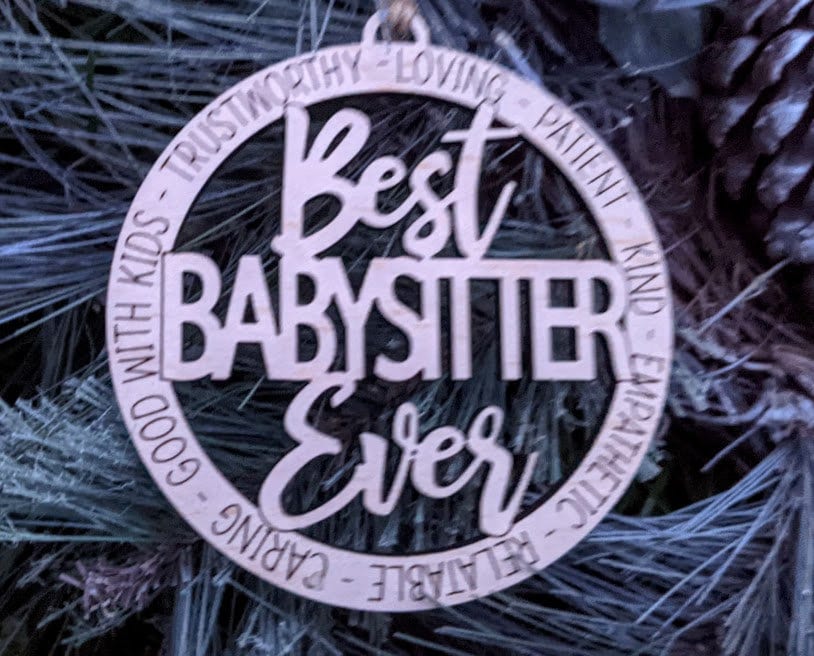 Babysitter svg - Best Babysitter Digital File - Car charm or Ornament svg, Cut and score Digital Download Designed for Glowforge