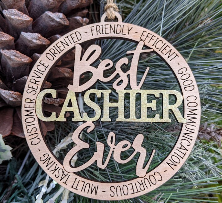 Cashier SVG - Best Cashier Ever DIGITAL FILE - Ornament or car charm svg - Cut and score laser cut file designed for Glowforge