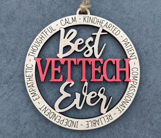 Vet tech svg - Ornament or car charm digital file - Best Vet Tech Ever svg -Cut and score Digital Download Designed for Glowforge