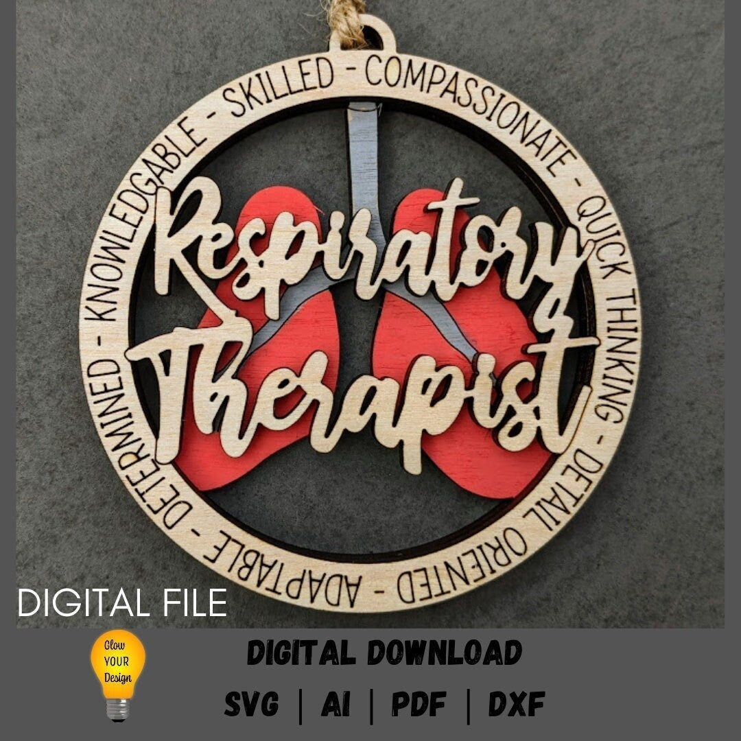 Respiratory Therapist svg - Ornament or car charm digital file - Healthcare Worker svg - Cut and score laser cut file designed for Glowforge
