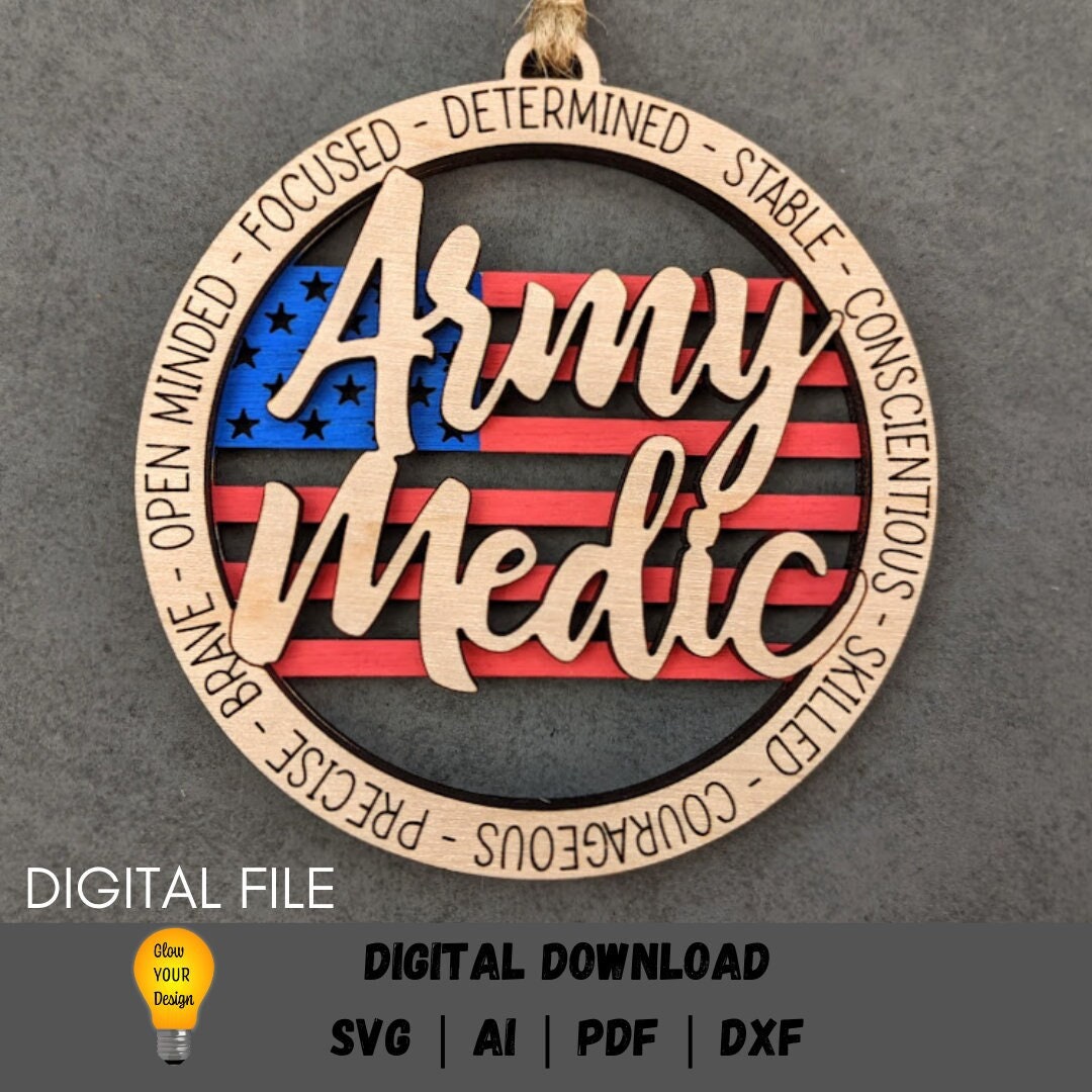 Army Medic svg - Ornament or car charm svg with flag background - Cut and score Digital Download designed for Glowforge