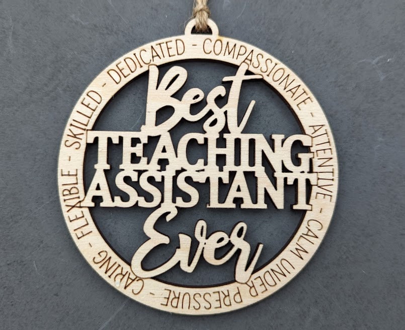 Teaching Assistant svg - Ornament or car charm digital file - Gift for teacher's aide - Cut and score laser cut file designed for Glowforge