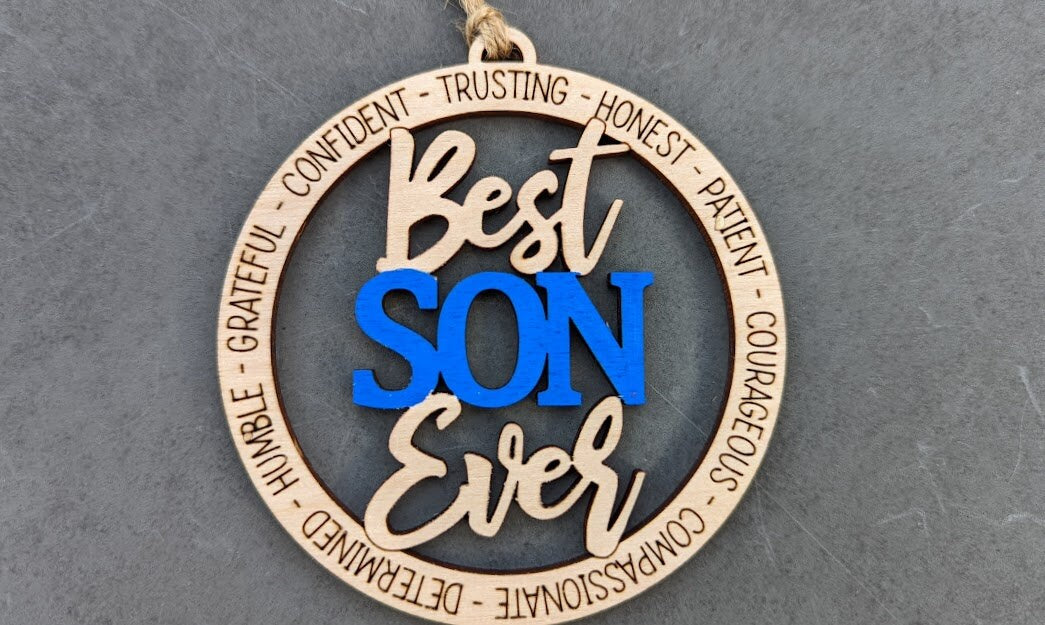 Best Son Ever Ornament svg file - Ornament or car charm DIGITAL FILE - Small gift for Son - cut and score laser cut file designed for Glowforge