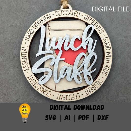 Lunch Staff svg - Ornament or car charm digital file - Cafeteria worker svg - Cut and score laser cut file designed for Glowforge
