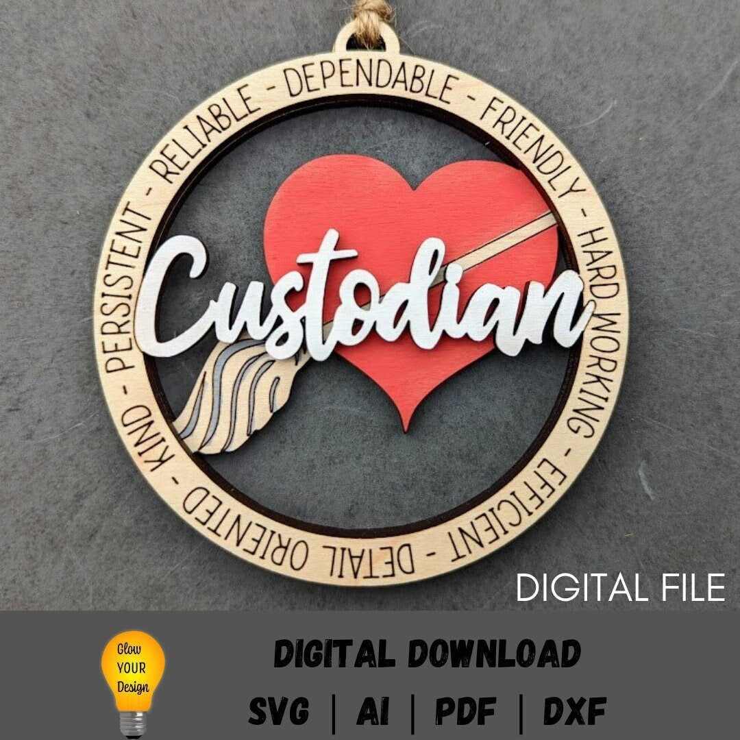 Custodian svg - Ornament or car charm digital download - Gift for school custodian or janitor - cut and score laser cut file designed for Glowforge