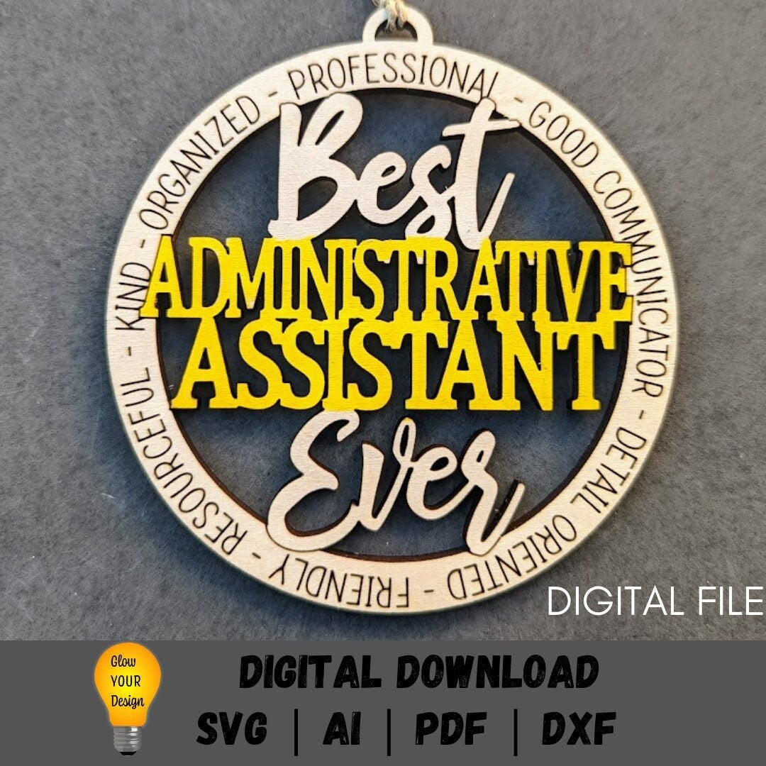 Administrative Assistant svg - Secretary Ornament or Car Charm DIGITAL FILE - Cut and Score Laser cut file file designed for Glowforge