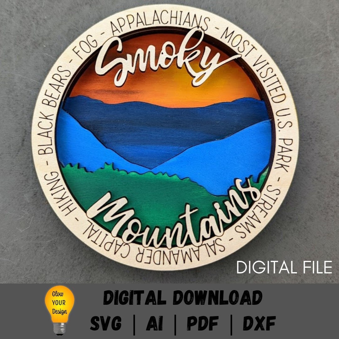 Smoky Mountains National Park svg - Wall hanging digital file - Multi layered svg designed for Glowforge
