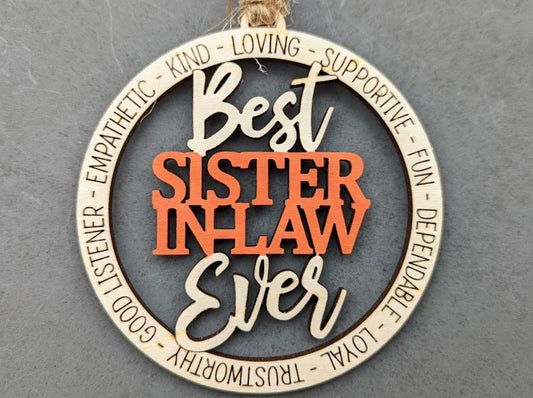 Sister svg - Ornament or car charm digital file - Best Sister-In-Law Ever svg - Cut and score laser cut file designed for Glowforge