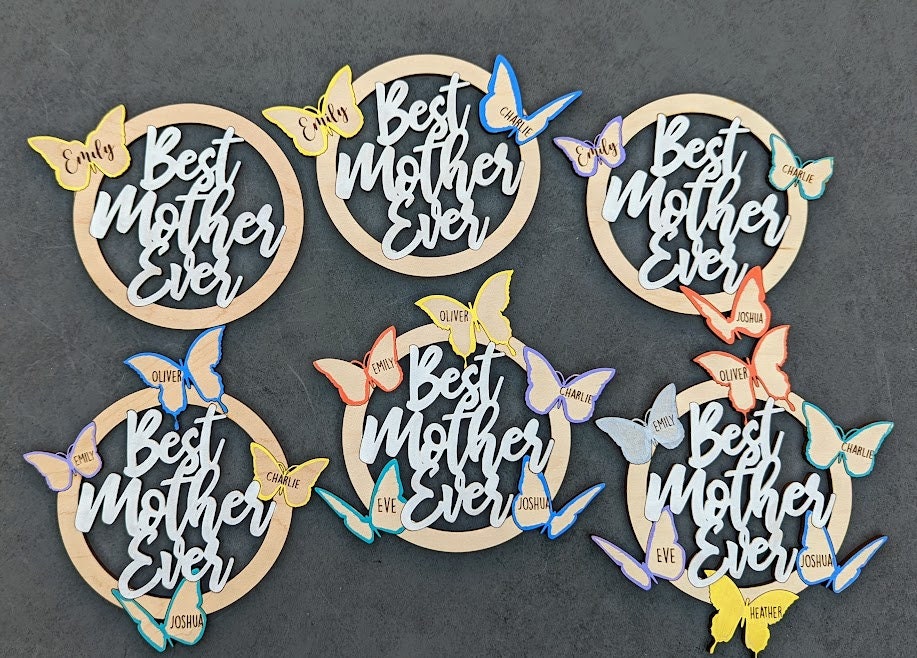 Best mother ever wall hanging DIGITAL FILE, up to 6 butterflies with names - Score & cut version - Laser cut file designed for Glowforge