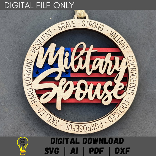 Military Spouse car charm svg, Military svg, Double layer ornament with flag background, Cut and score cut file designed for Glowforge