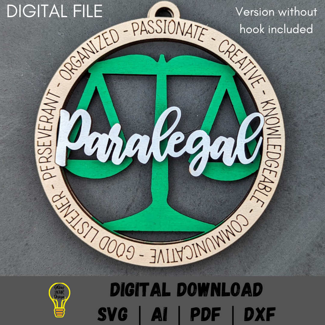 Paralegal svg - Gift for legal assistant Digital File - Ornament or Car charm svg - Cut & Score laser cut file Digital Download Made for Glowforge